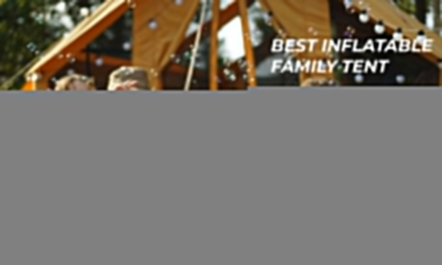 Best inflatable family tent