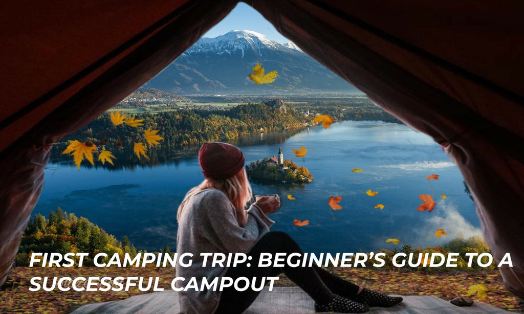Beginner's Guide to Camping: Tips for a Successful Campout
