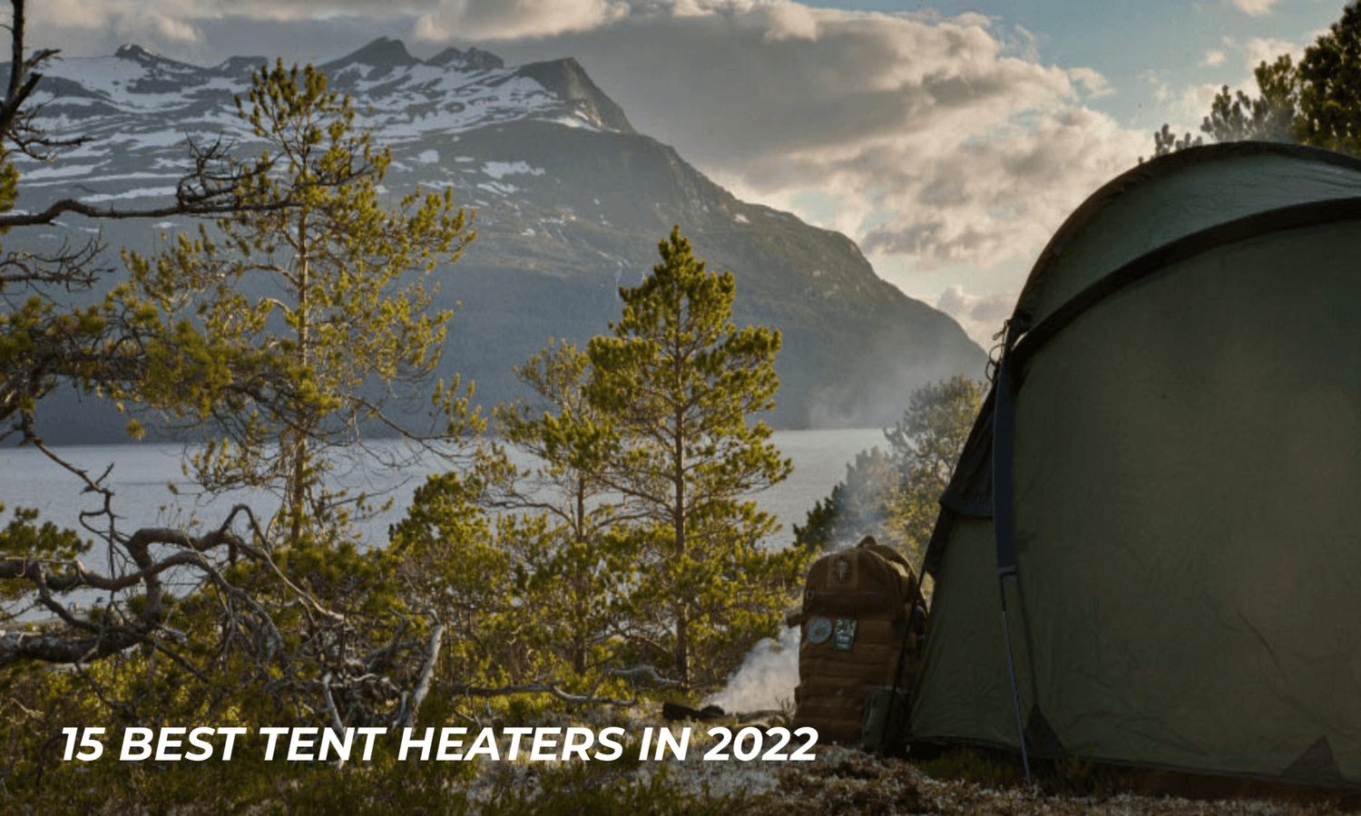 15 Best Tent Heaters in 2026