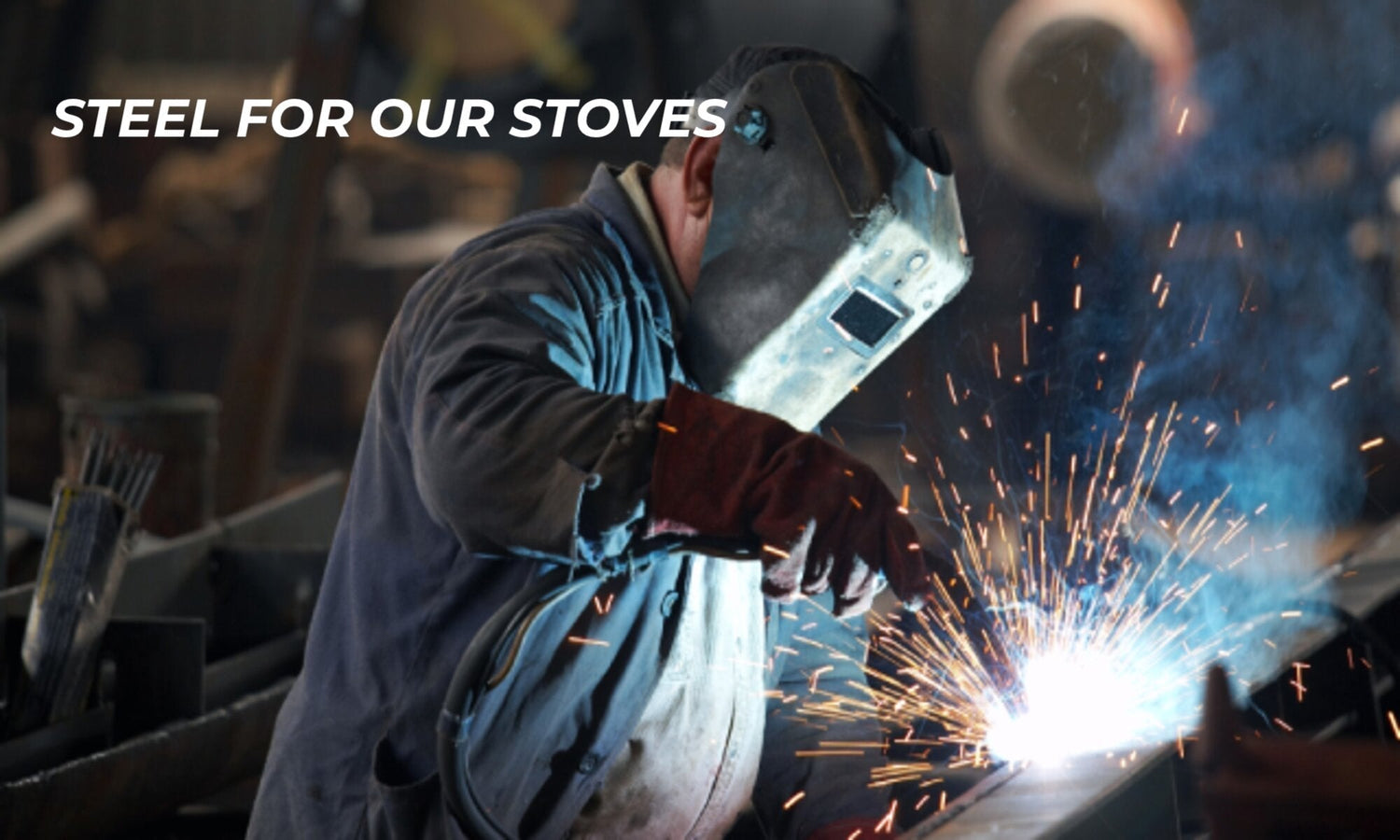 Steel For Our Stoves