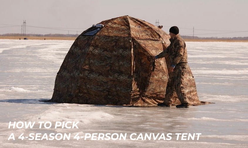 How to pick a 4 season 4 person canvas tent