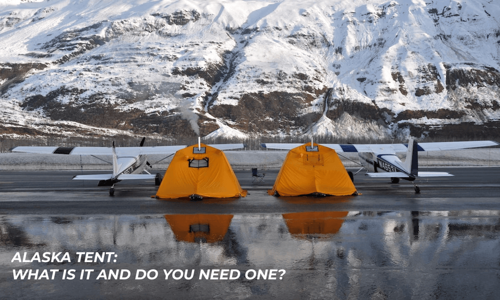 Alaska tent: what is it and do you need one?
