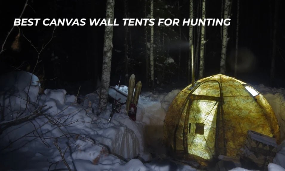 Best canvas wall tents for hunting