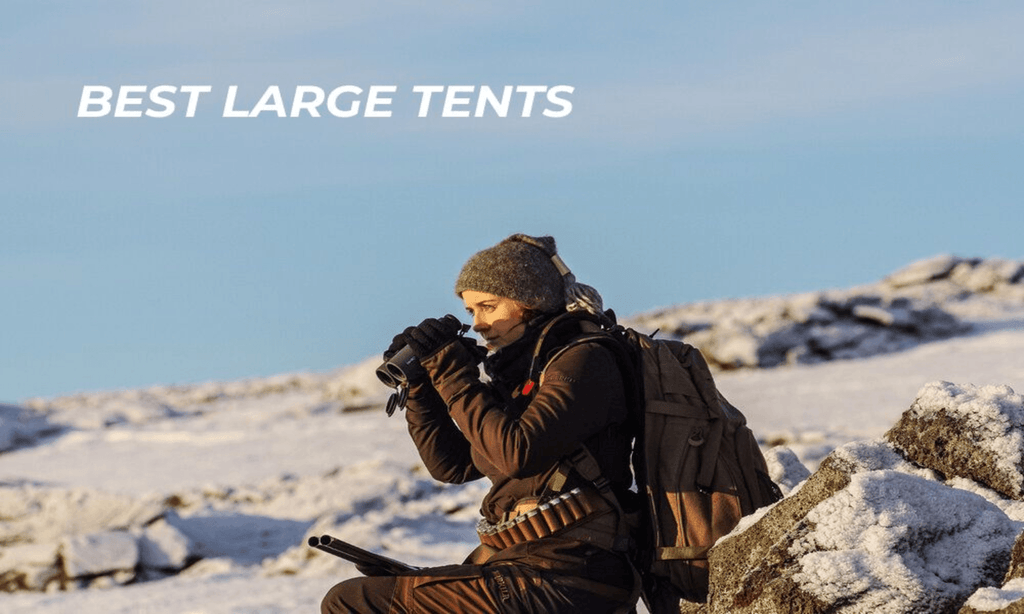 Best Large Tents