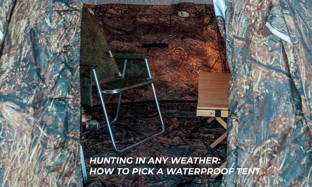 Hunting in any weather: how to pick a waterproof tent