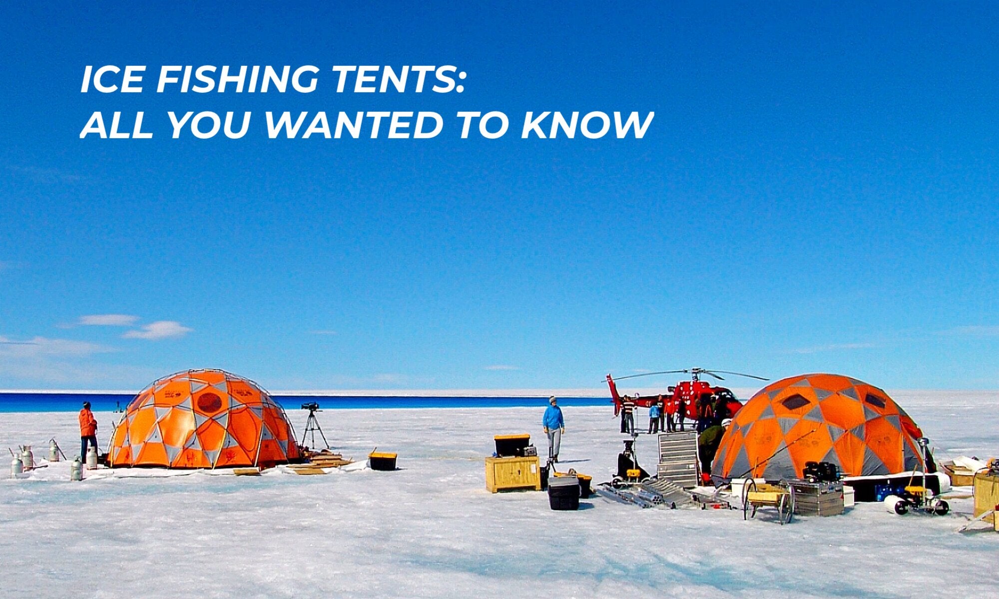 Ice Fishing Tents in Ice Fishing