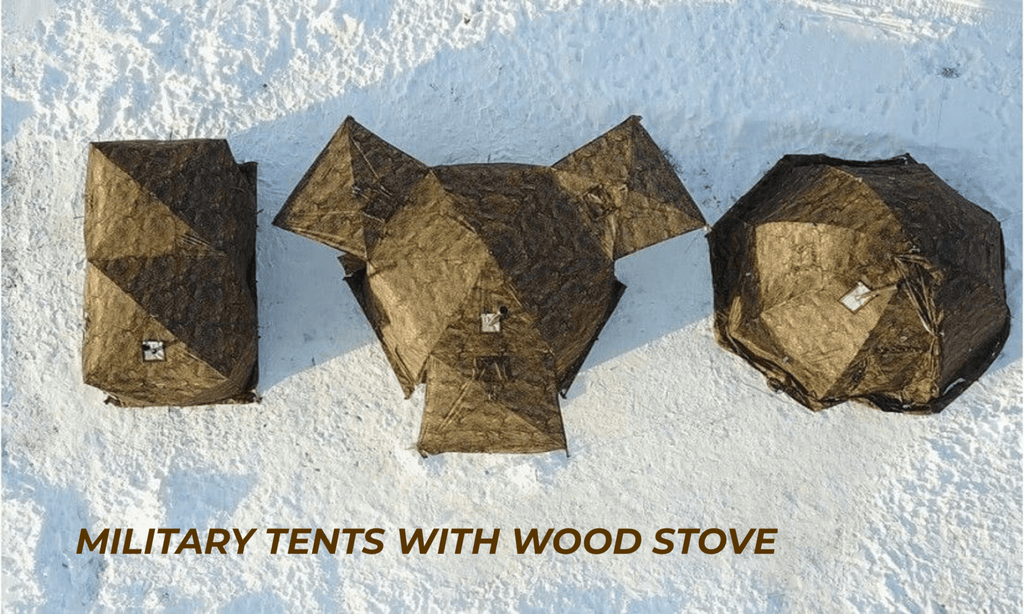 Military tents (Army Tents) with wood stove